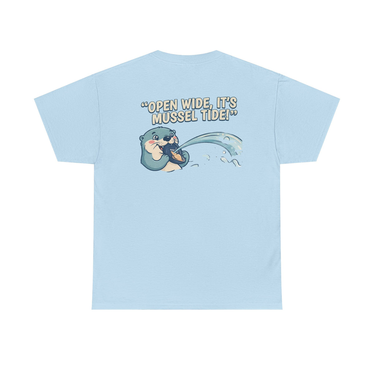 Open Wide It's Muscle Tide (Unisex)
