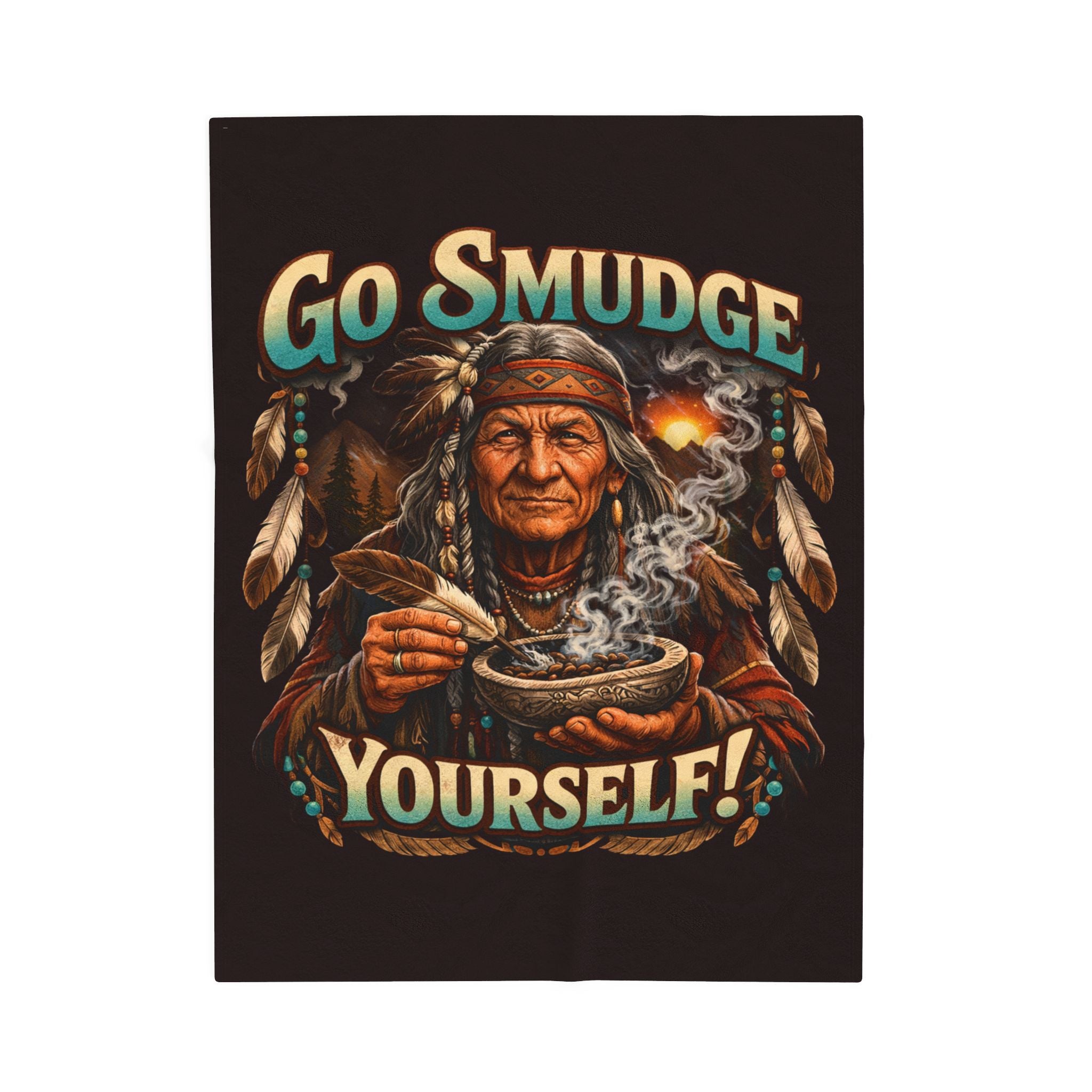 Smudge Yourself Velveteen Plush Blanket — Native Healer Design, Spiritual Cleansing Throw