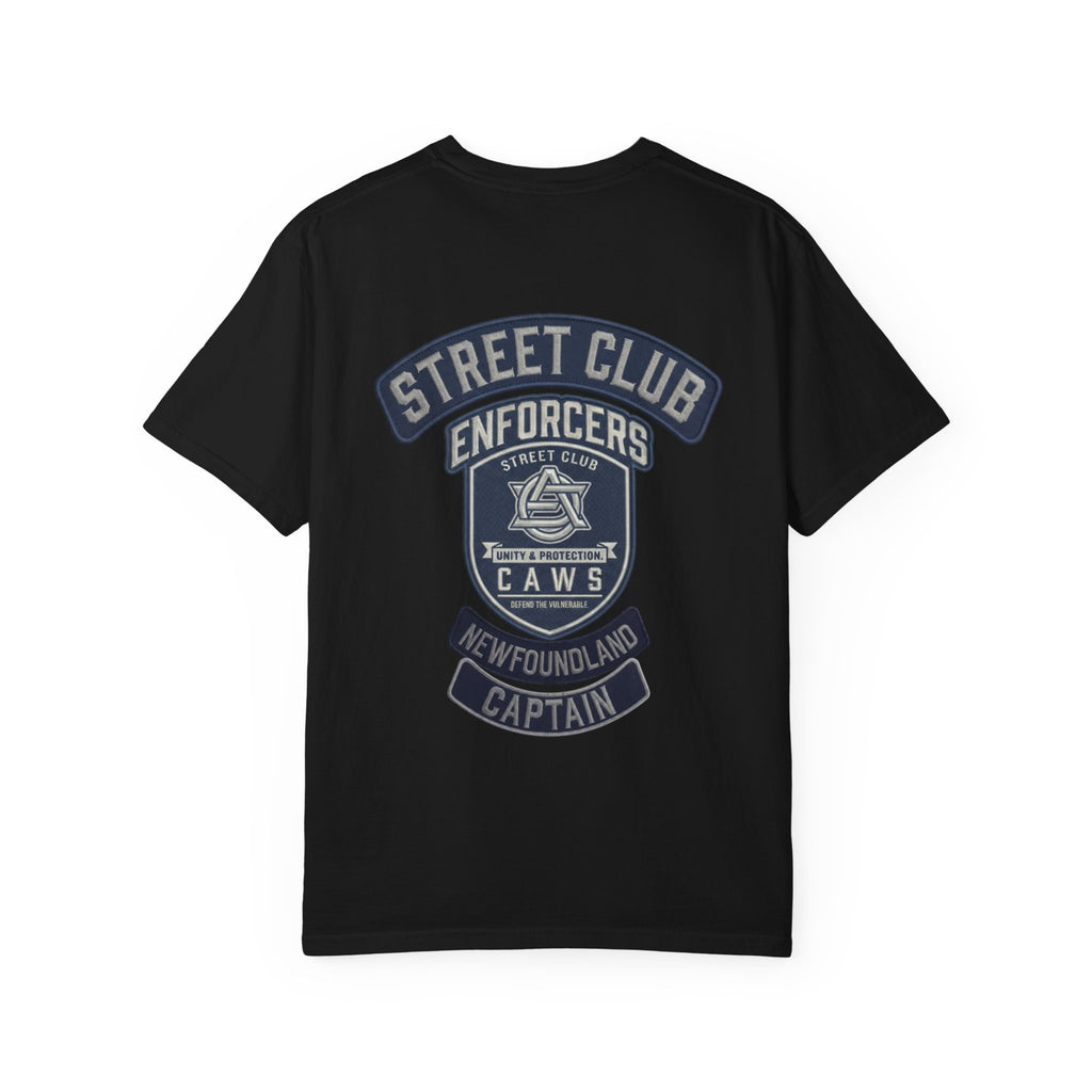 Newfoundland Captain Support - Street Club Enforcers Tee — CAWS (Children Animals Women Seniors)