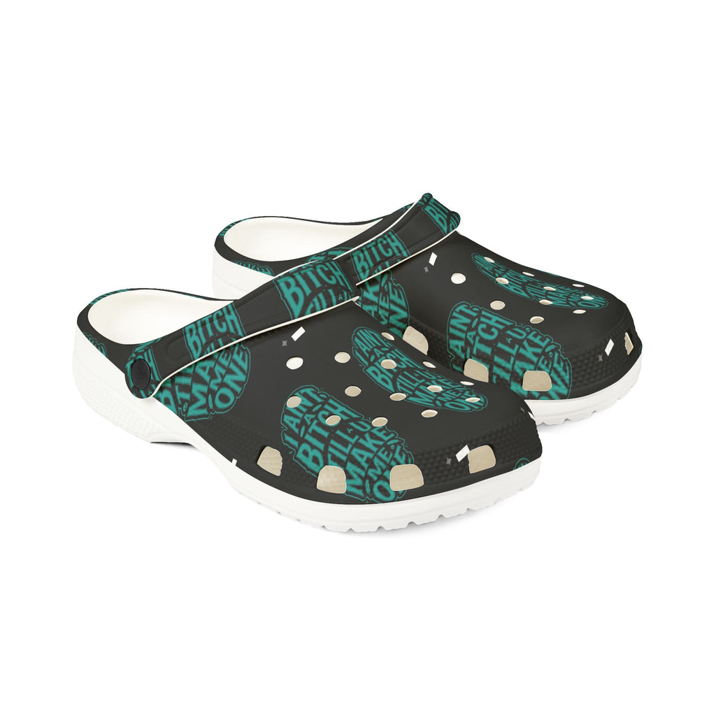 EVA Foam Clogs — "Ain't A Bitch" Teal Graphic Comfort ShoesEmber Spirit Apparel