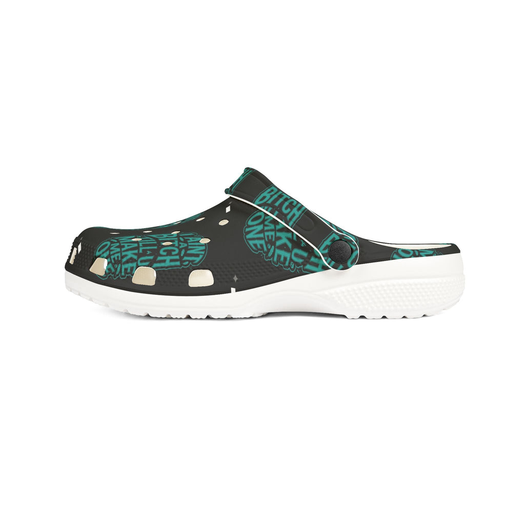 EVA Foam Clogs — "Ain't A Bitch" Teal Graphic Comfort ShoesEmber Spirit Apparel
