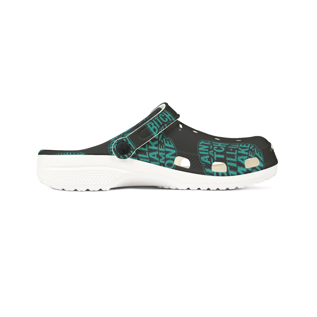 EVA Foam Clogs — "Ain't A Bitch" Teal Graphic Comfort ShoesEmber Spirit Apparel