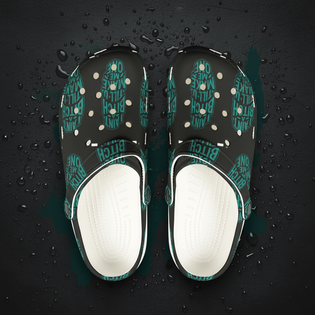 EVA Foam Clogs — "Ain't A Bitch" Teal Graphic Comfort ShoesEmber Spirit Apparel