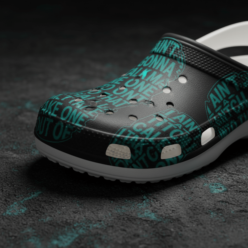 EVA Foam Clogs — "Ain't A Bitch" Teal Graphic Comfort ShoesEmber Spirit Apparel