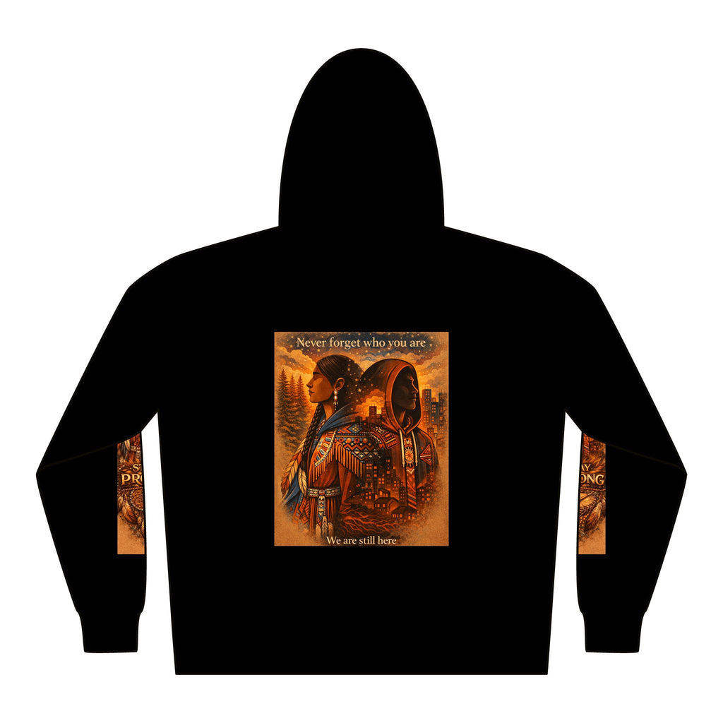 Native Warrior Graphic Hoodie — "We are still here" Native American Art PulloverEmber Spirit Apparel